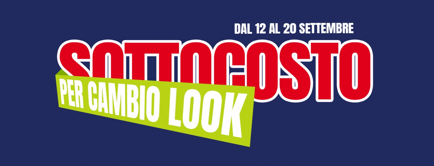 SOTTOCOSTO per cambio look